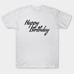 Happy Birthday T-Shirt